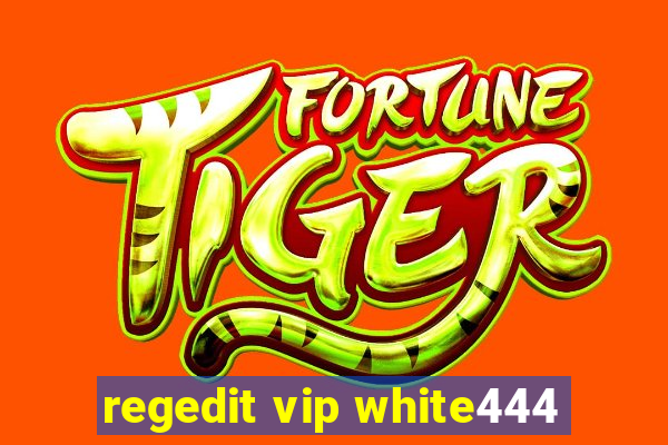 regedit vip white444